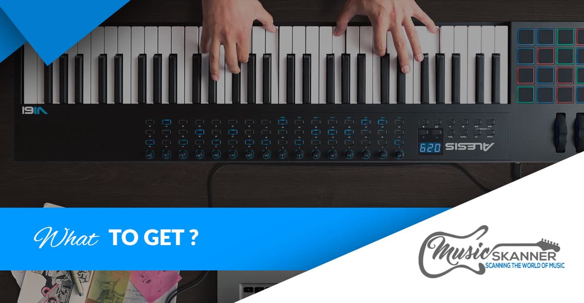 What MIDI Keyboard get? 